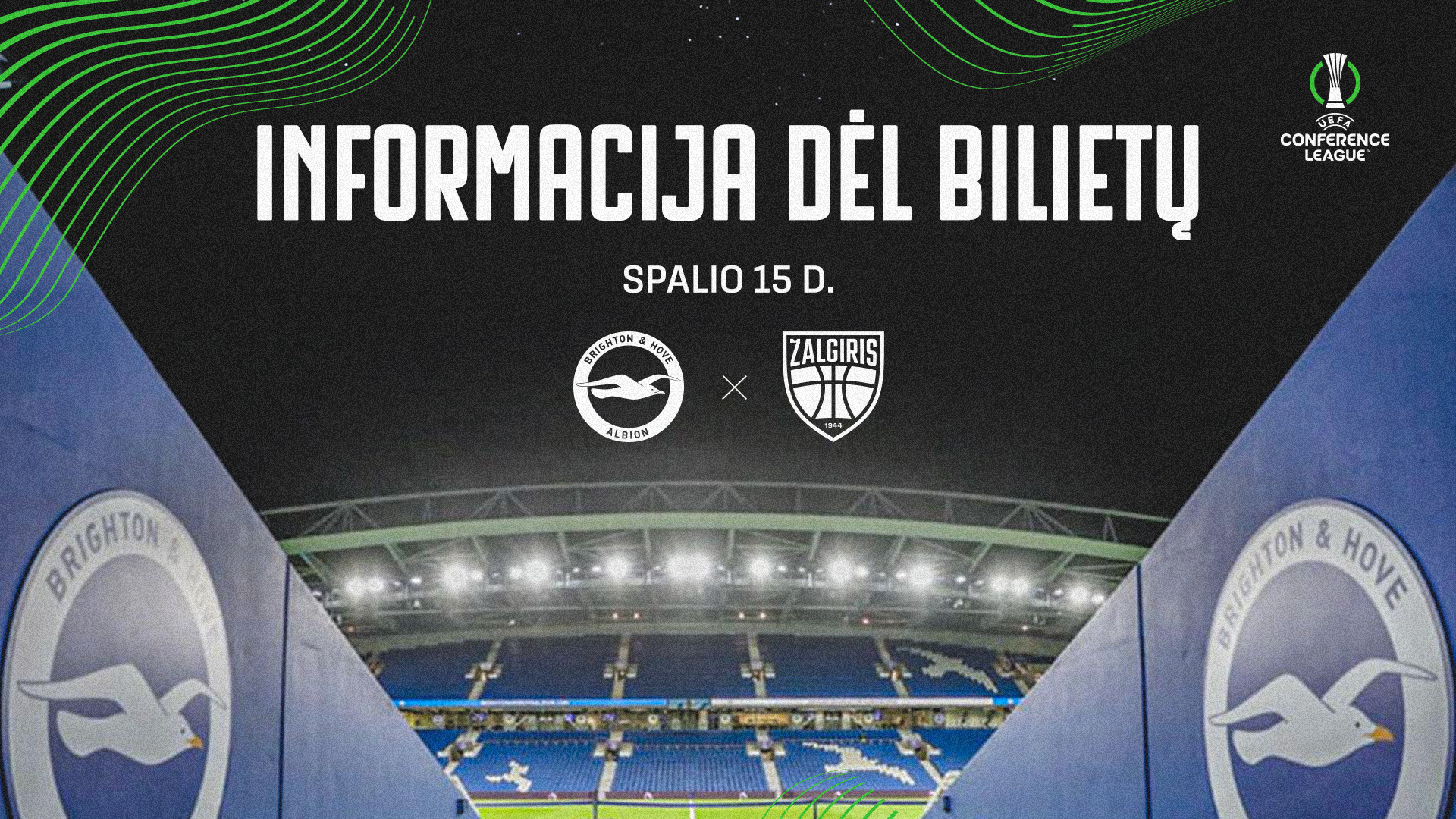 Rungtynių „Brighton & Hove Albion“ – FK „Kauno Žalgiris“ afiša